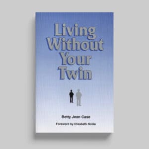 Living Without Your Twin